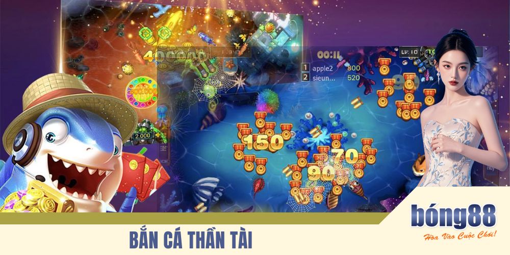 Bắn Cá Thần Tài